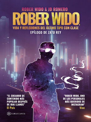 cover image of Rober Wido, vida y reflexiones del último tipo con clase